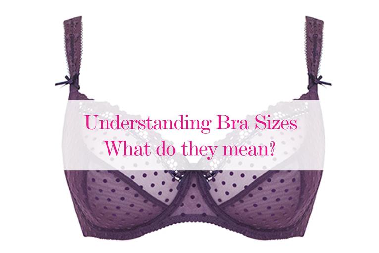 Understanding Bra Sizes...